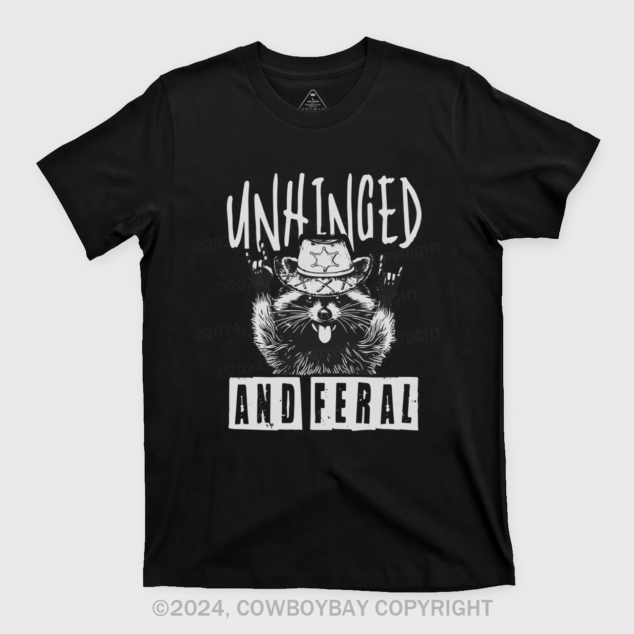 Unhinged And Feral T-Shirts