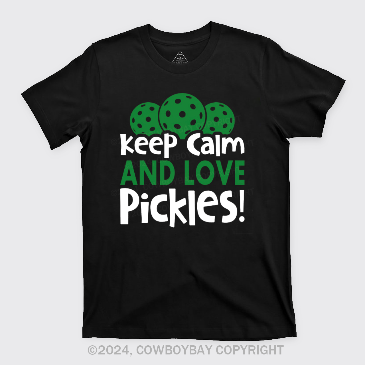 Keep Calm And Love Pickles T-Shirts
