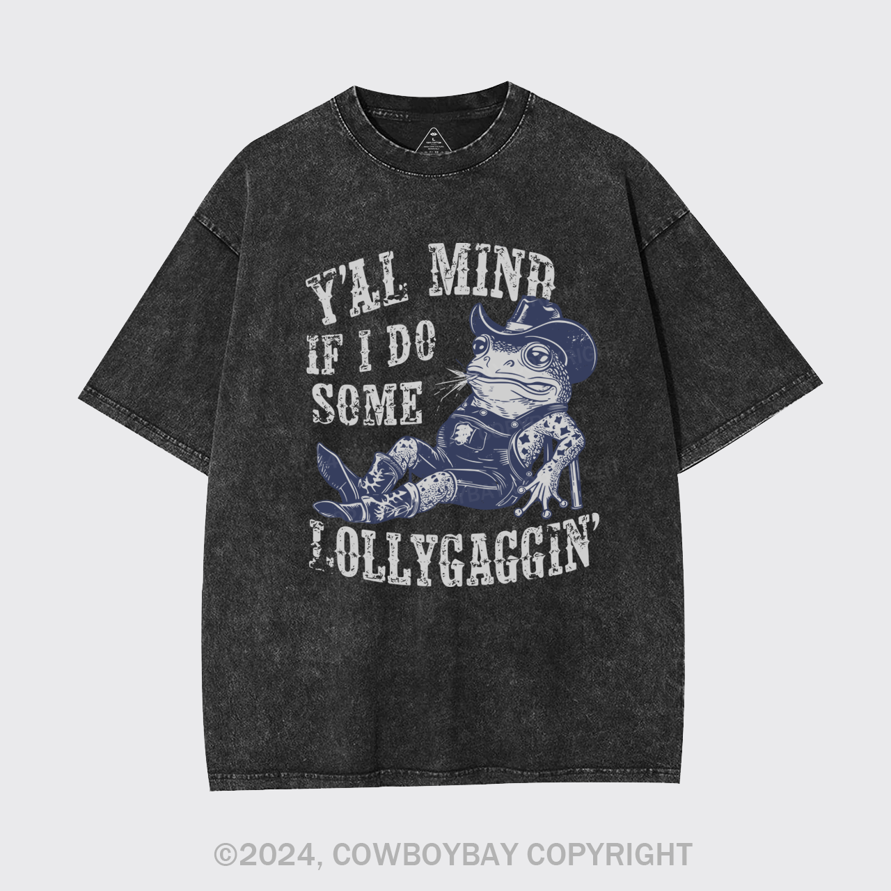 If I Do Some Lollygagging Funny Cowboy Frog Garment-dye Tees