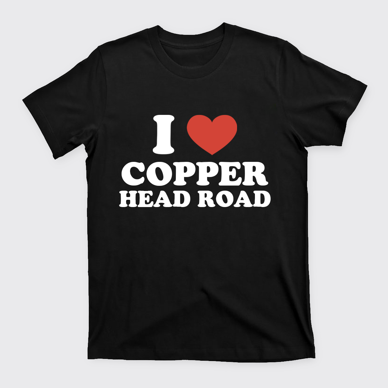 I Love CopperHead T-Shirts