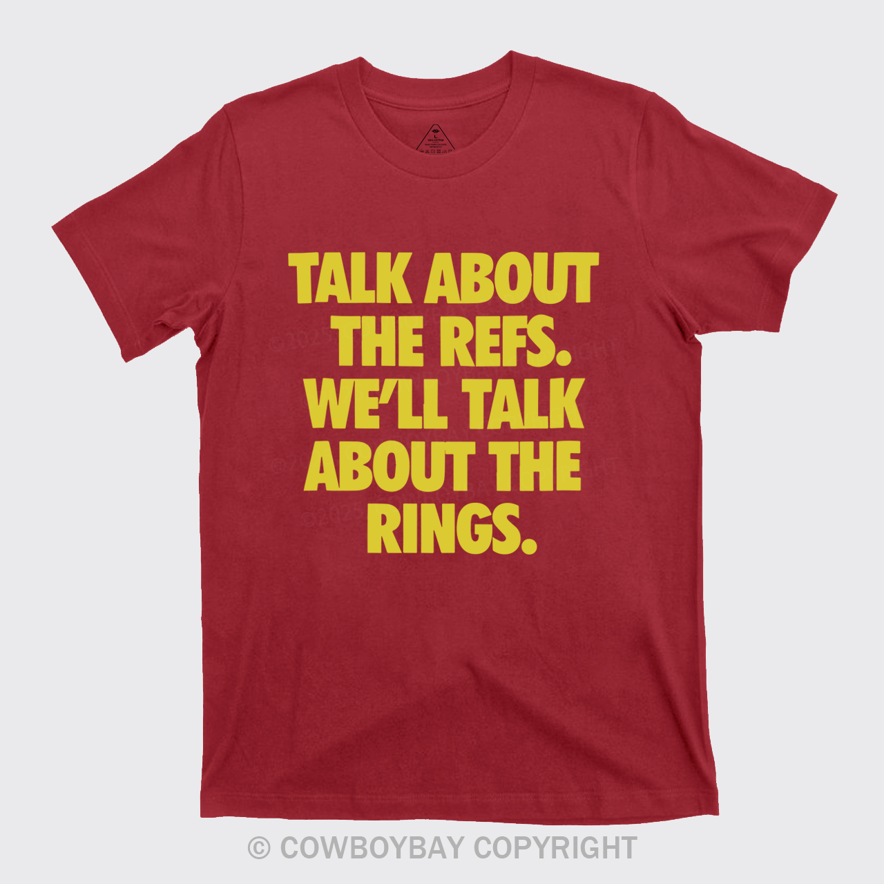 Talk About The Refs, We'll Talk About The Rings T-Shirts