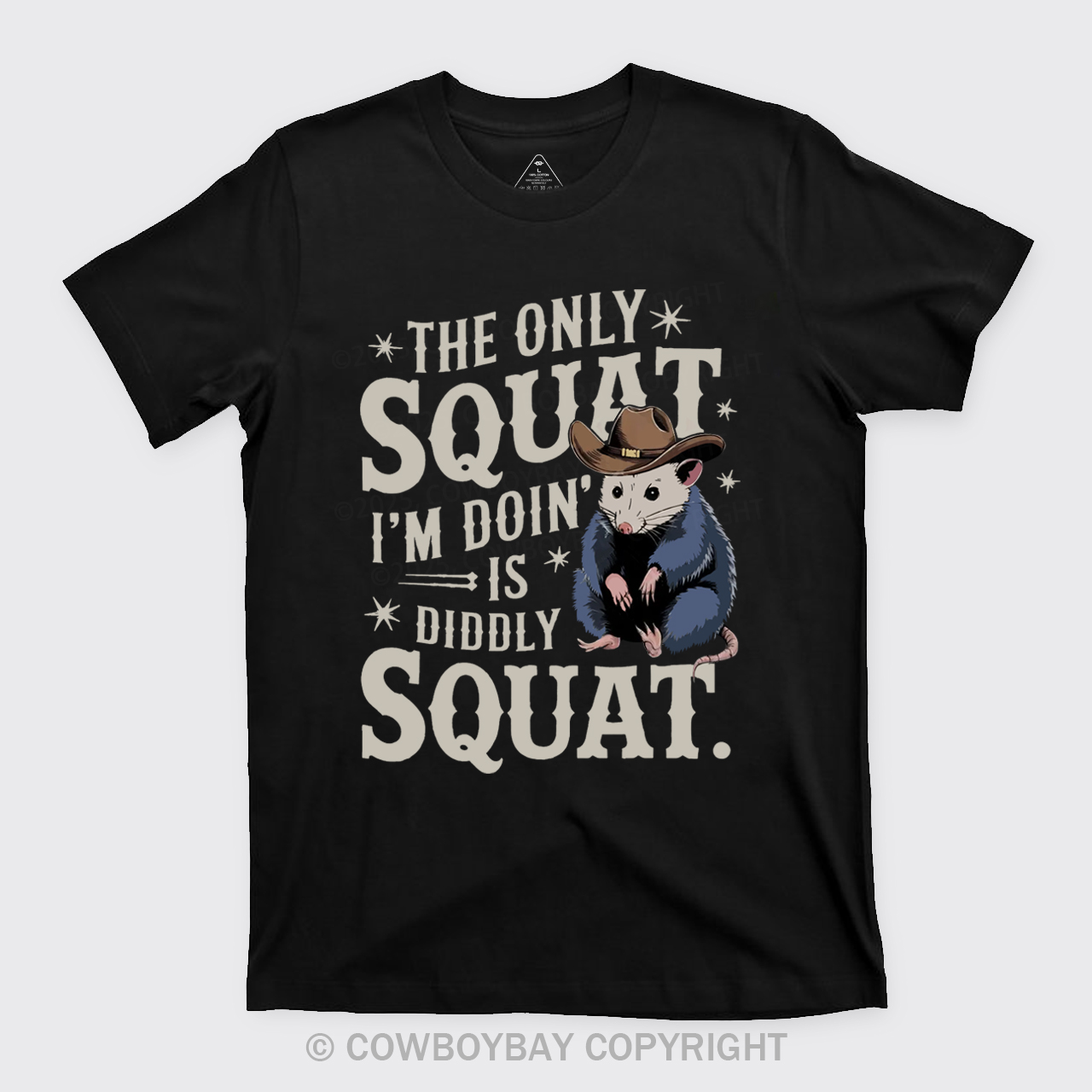 The Only Squat I'm Doing Is Diddly Squat T-Shirts