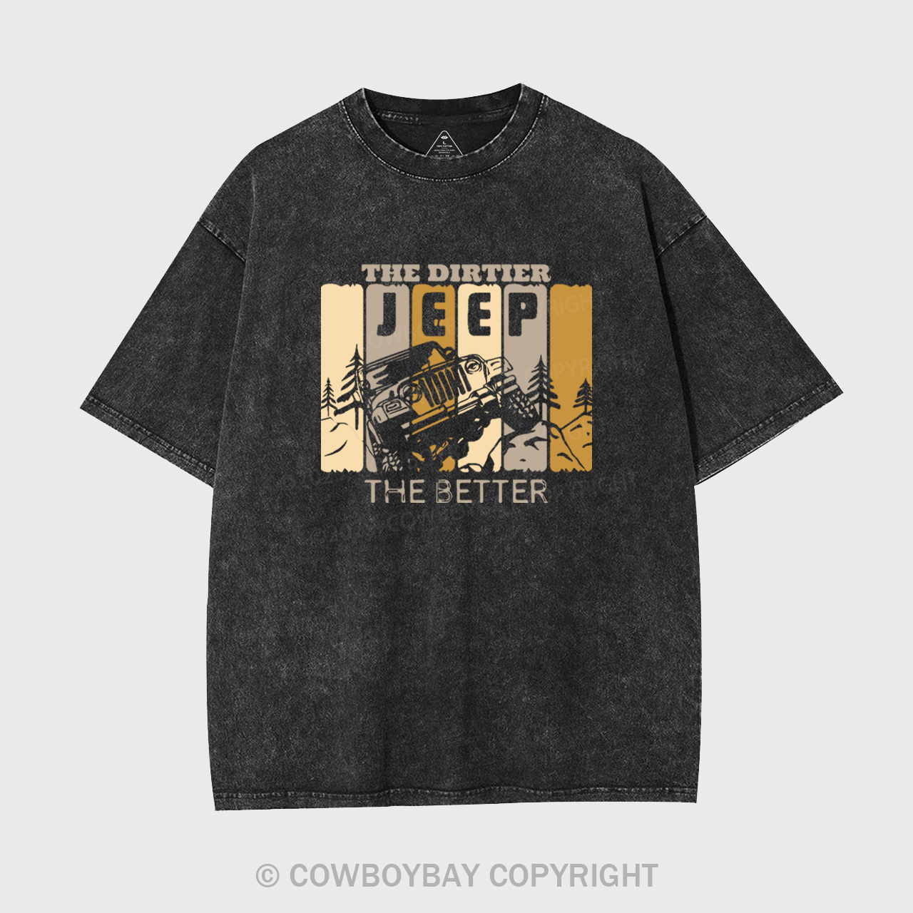 The Dirtier The Better Garment-dye Tees