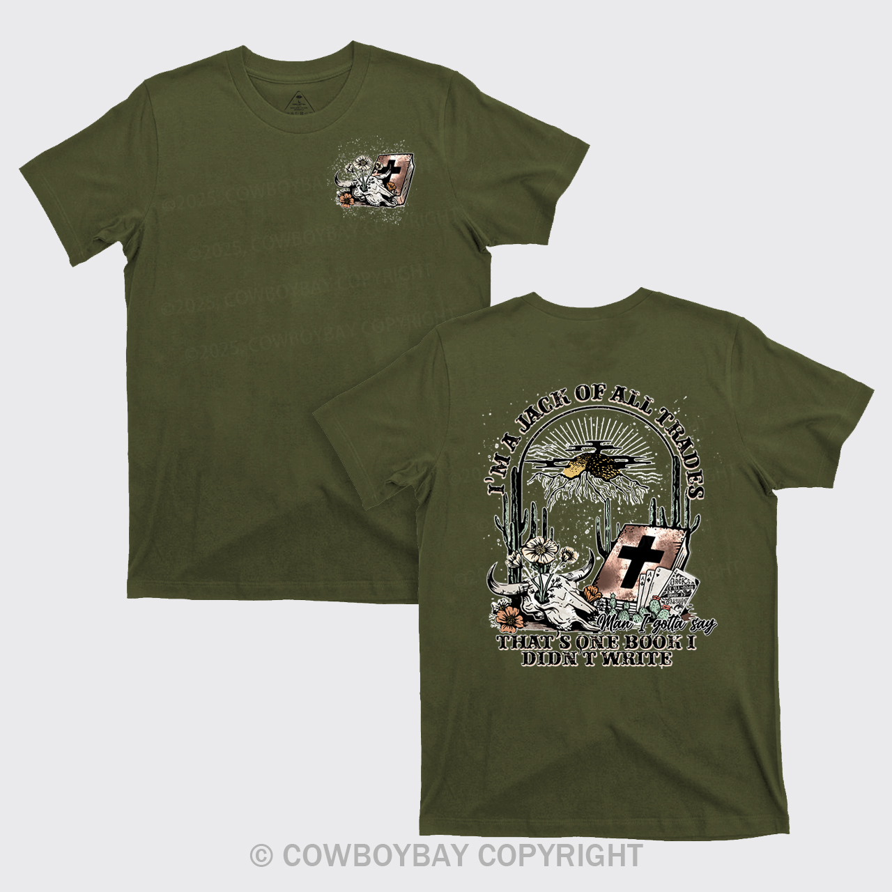 I'm A Jack Of All Trades Cowboy T-Shirts