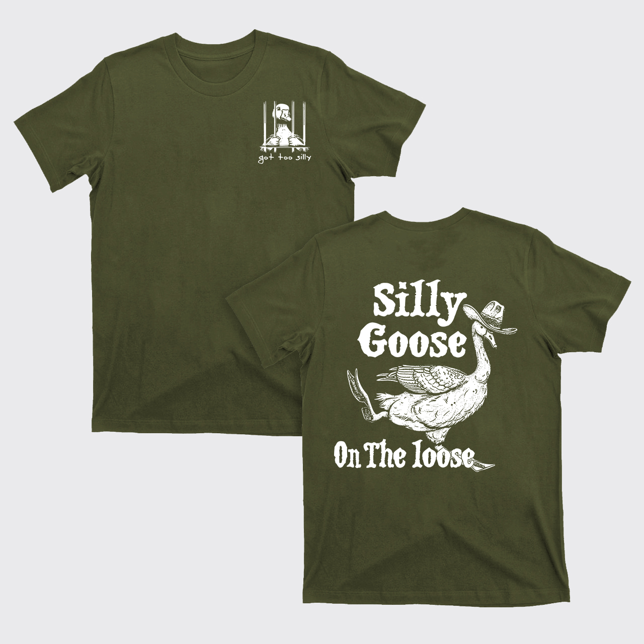 Silly Goose On The Lose T-Shirts