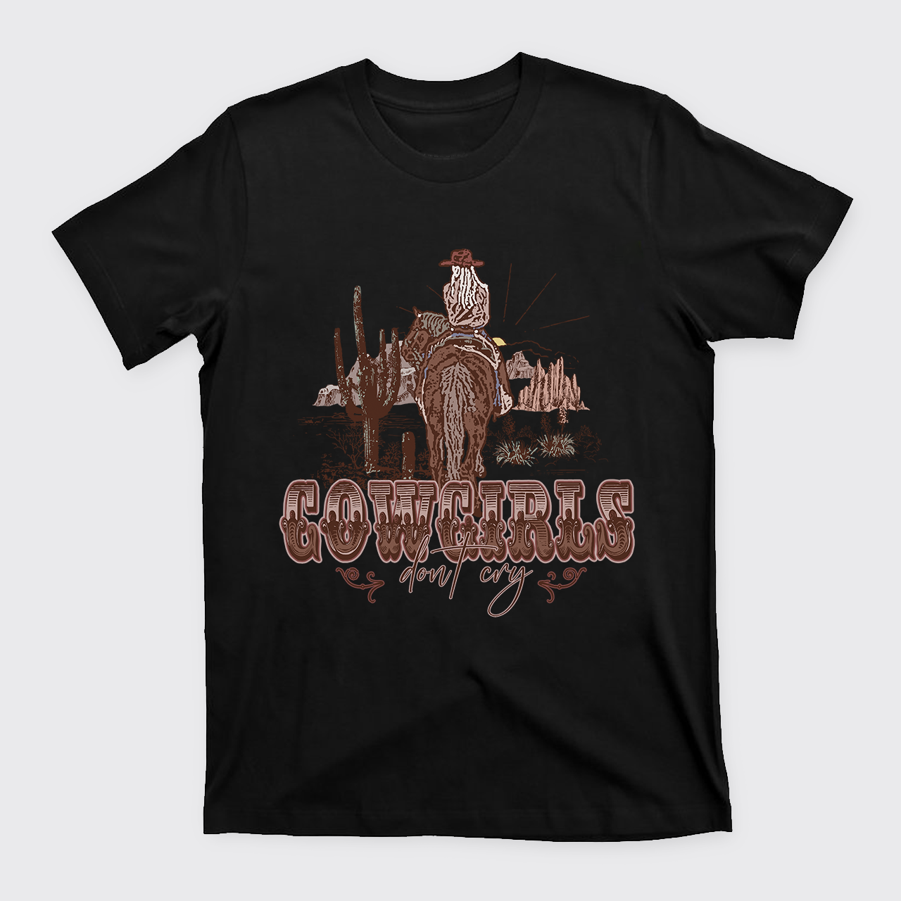 Confident and Brave Cowgirls Don't Cry  T-Shirts