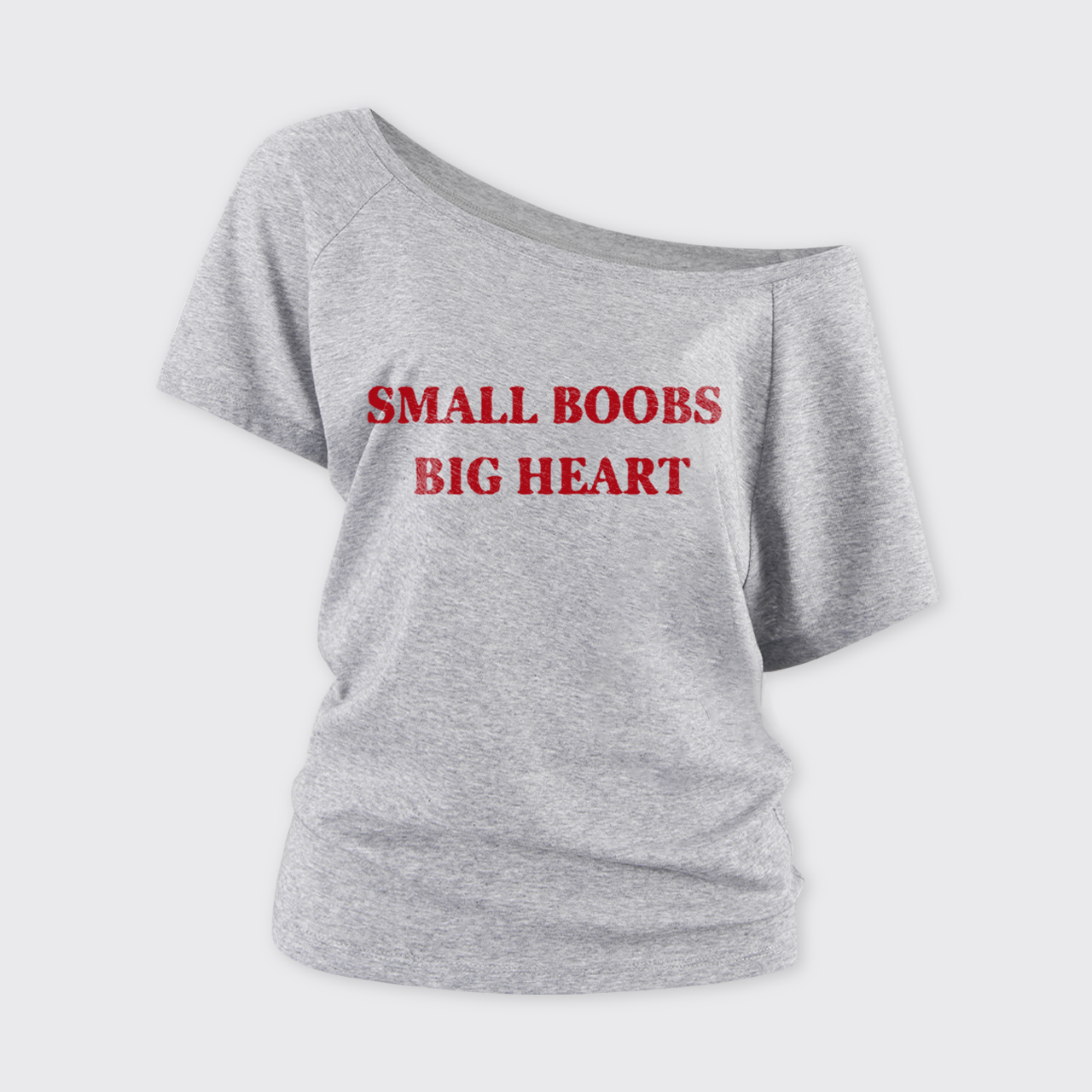 Small Boobs Big Heart Off Shoulder Top