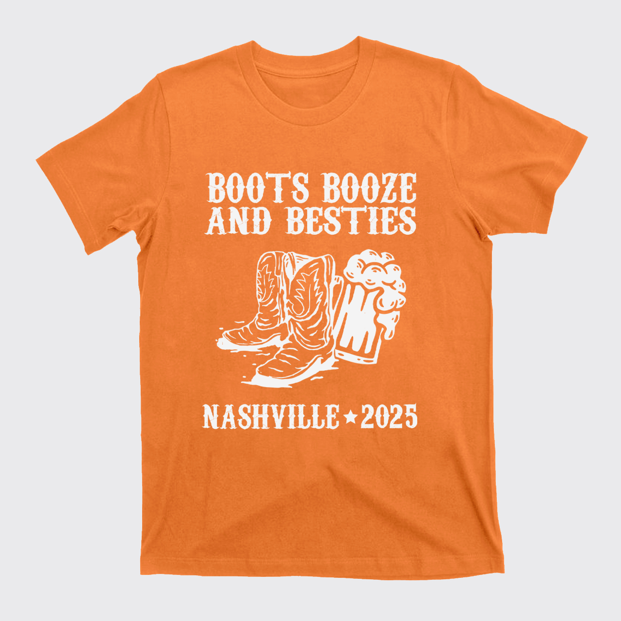 Boots Booze And Besties T-Shirts