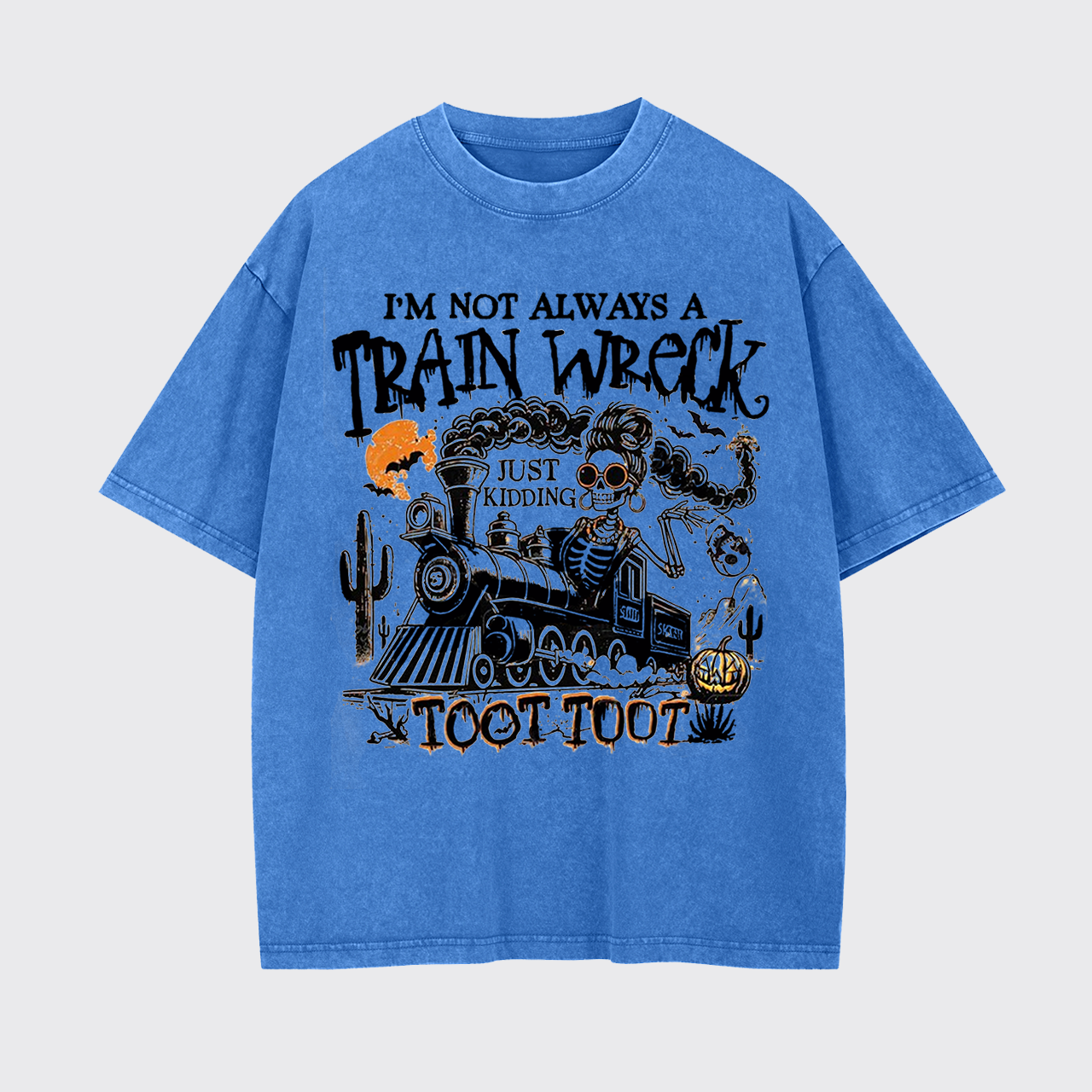 Halloween Humor I’m Not Always A Train Wreck Garment-dye Tees