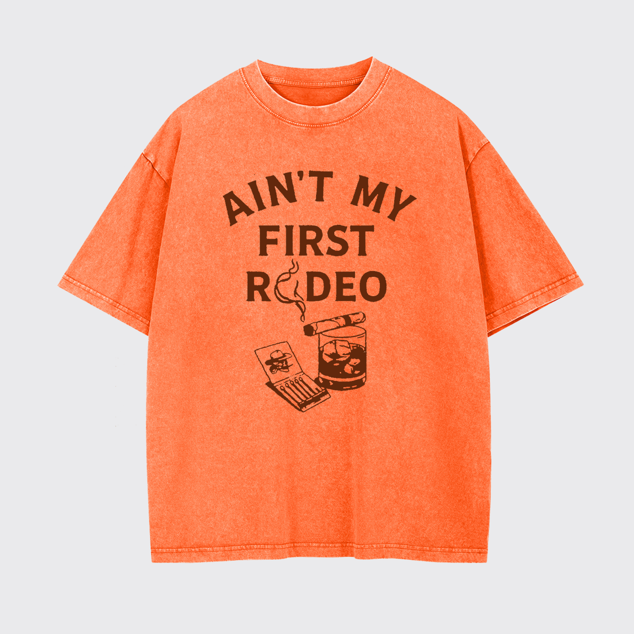 Ain't My First Rodeo Whiskey Garment-dye Tees