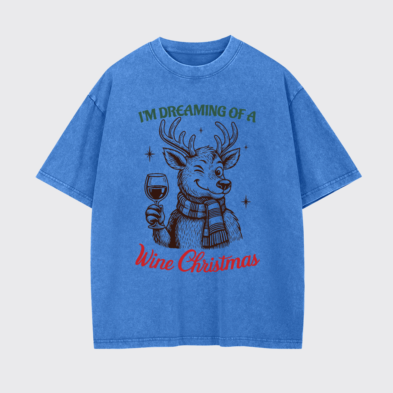 Dreaming Of A Wine Christmas Garment-dye Tees