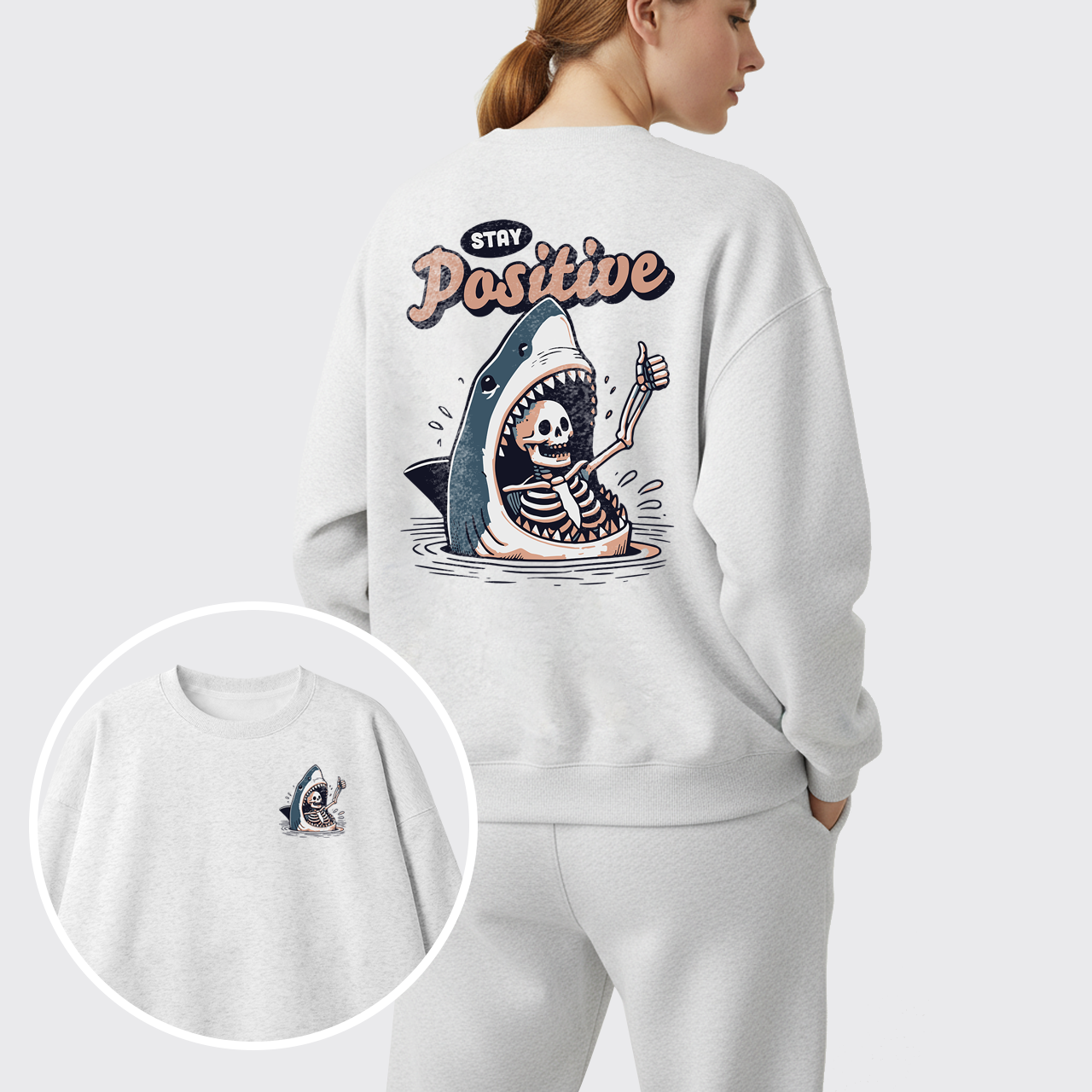 Fleece Stay Positive Funny Shark and Skeleton Sweatshirt