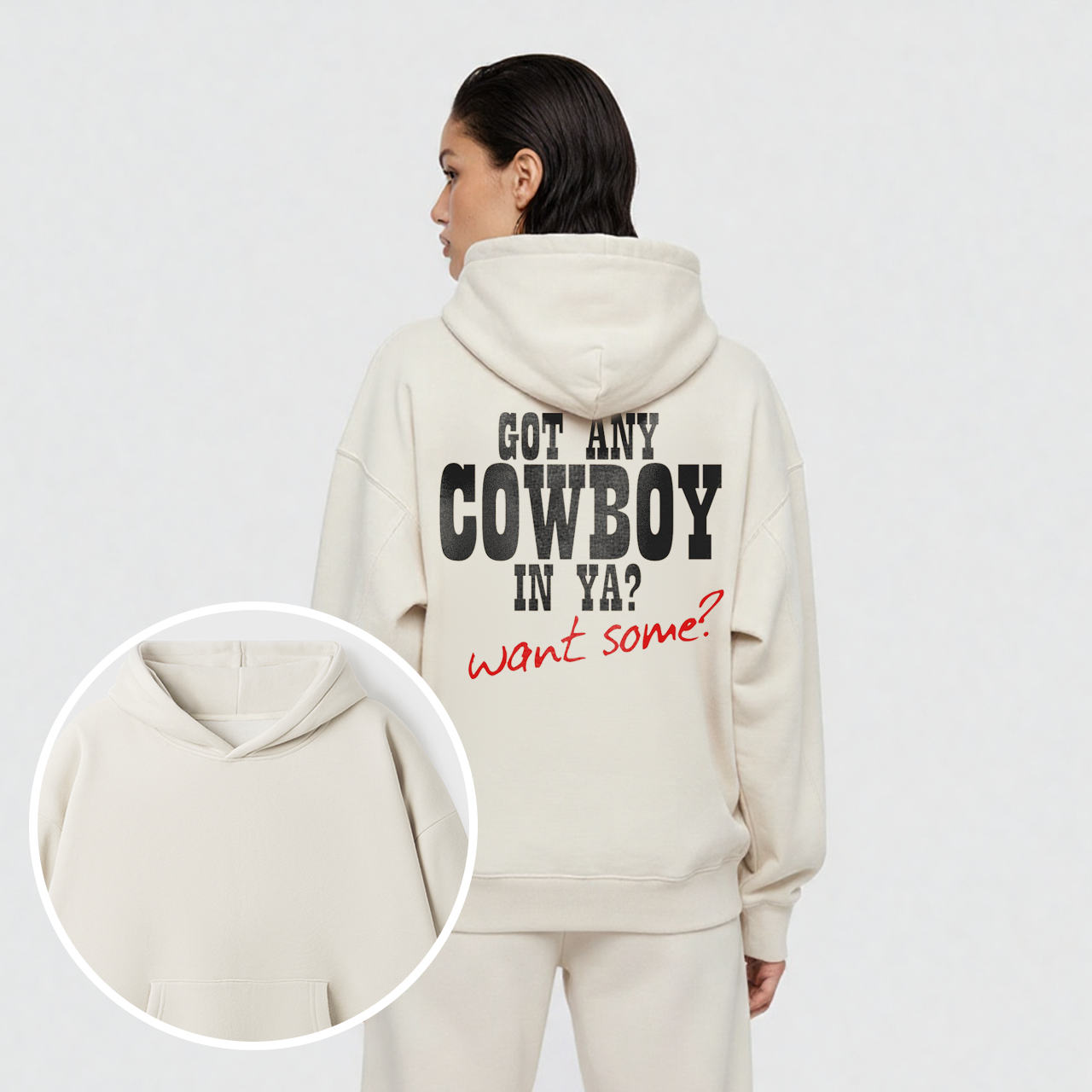 Fleece Got Any Cowboy in Ya Want Some Hoodie Set