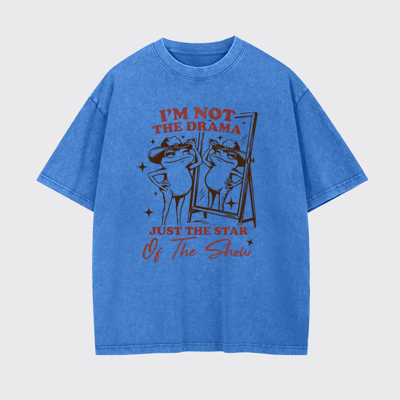 I'm Not The Drama Garment-dye Tees