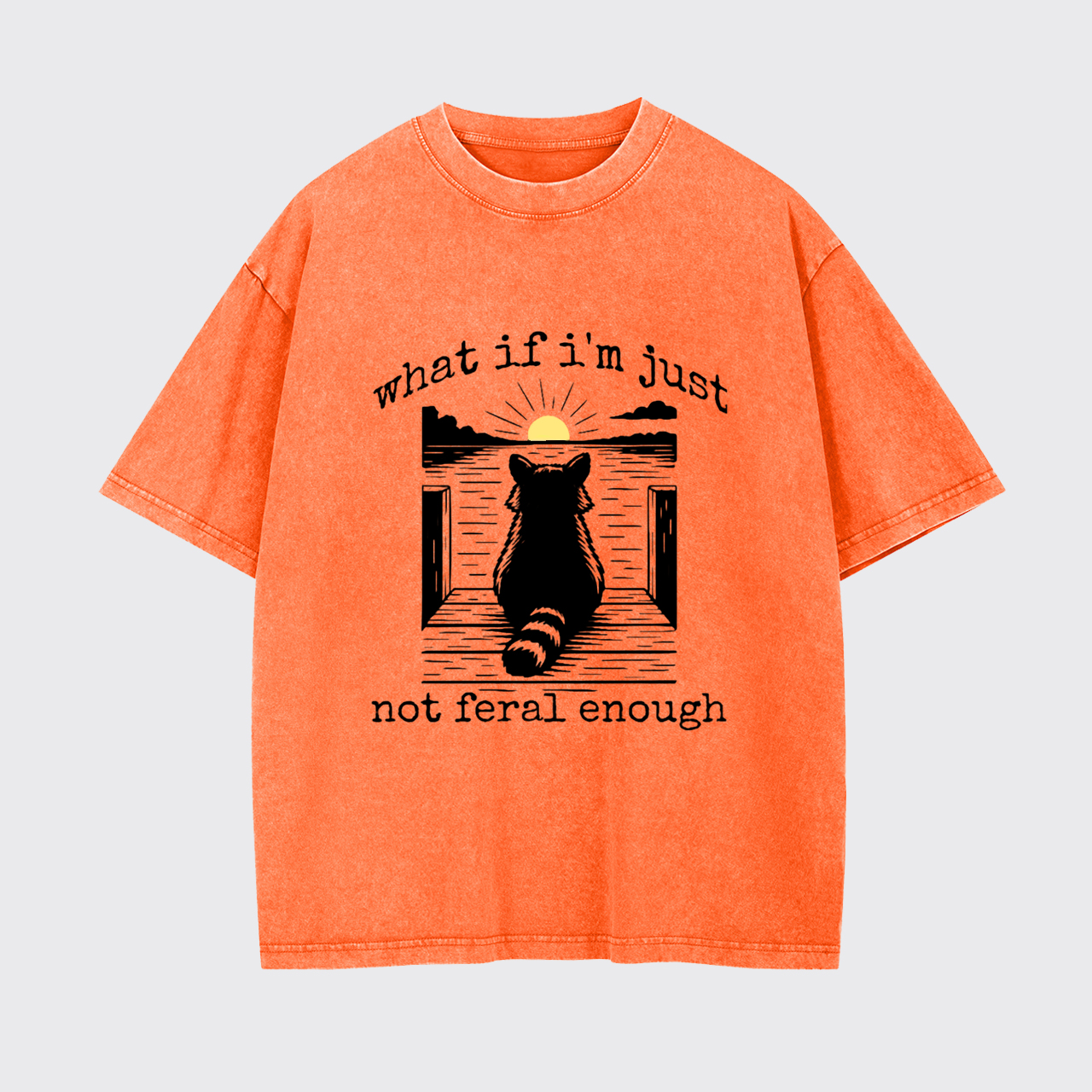 What If I'm Not Enough Garment-dye Tees