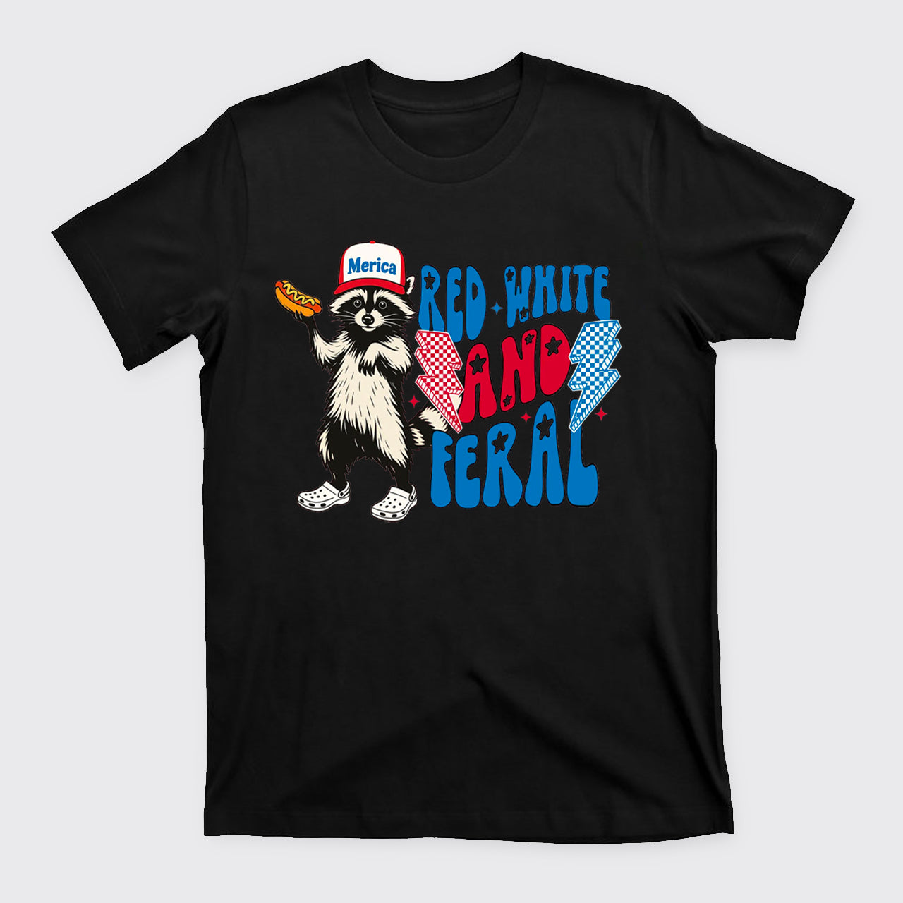 4th Of July-Red White And Feral T-Shirts