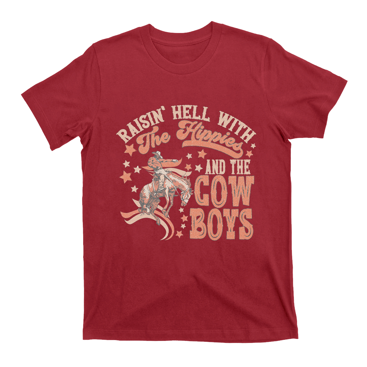 Raisin Hell With the Hippies & the Cowboys T-Shirts