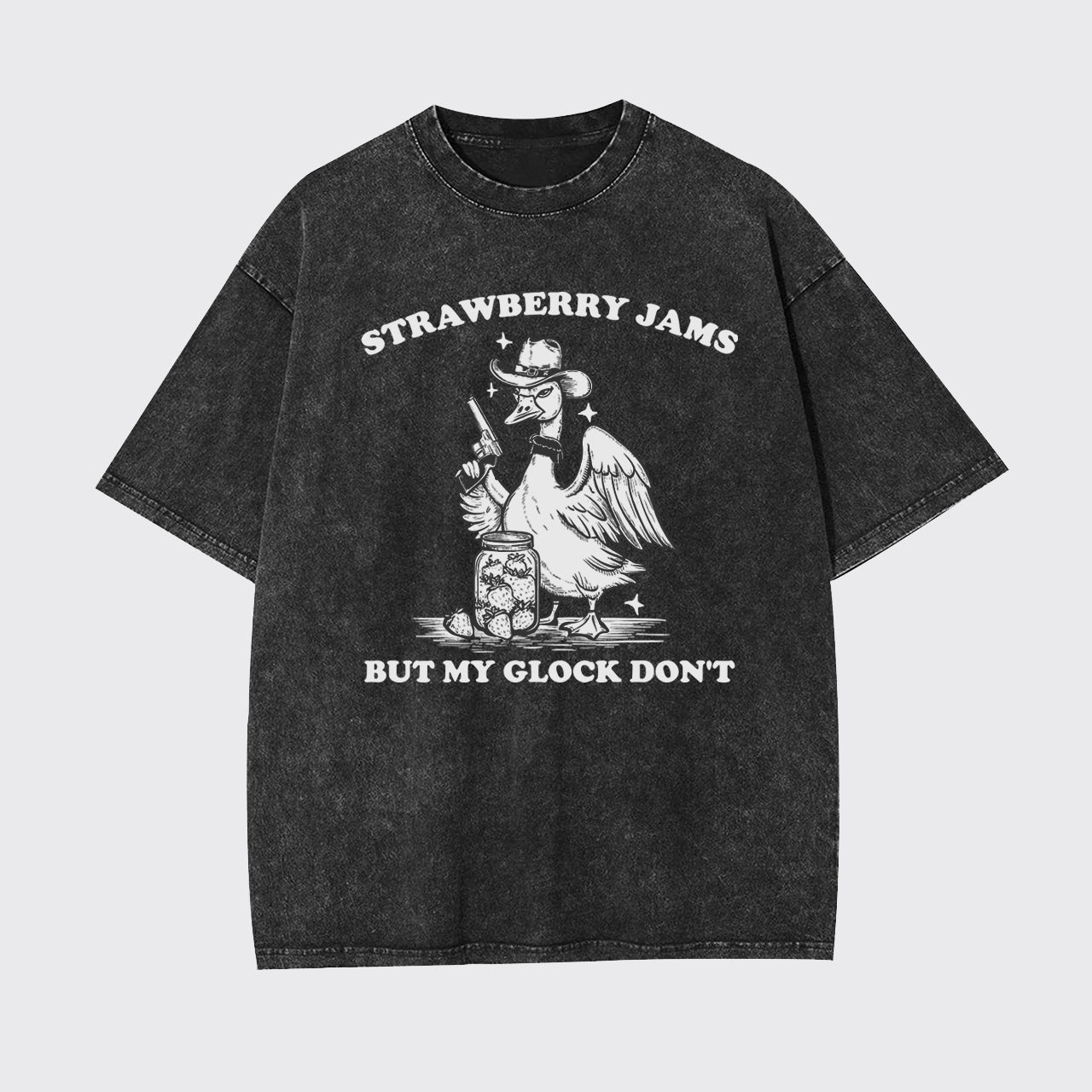Funny Goose-Strawberry Jams But My Glock Don't Garment-dye Tees
