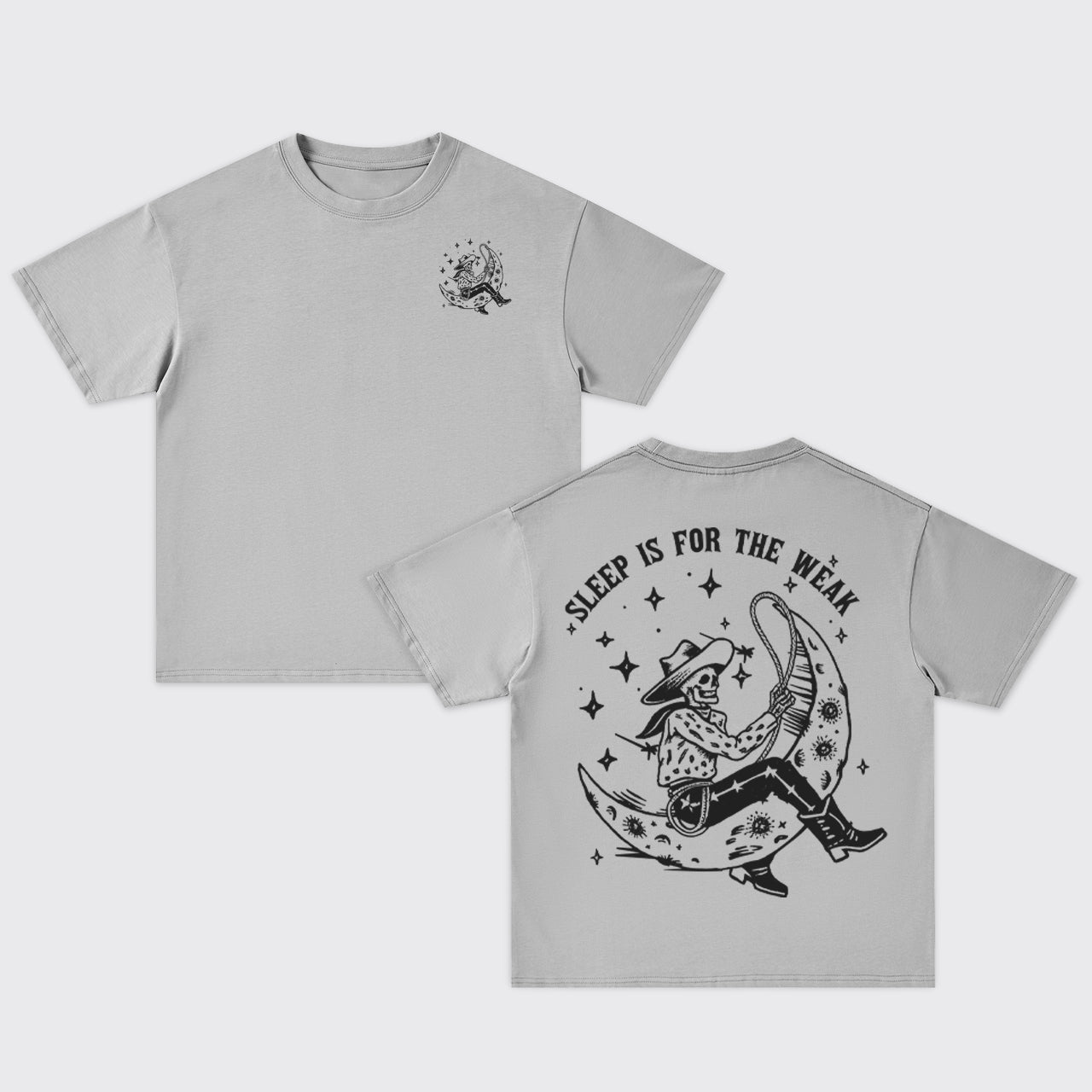 Sleep Is For The Weak Oversize T-Shirts