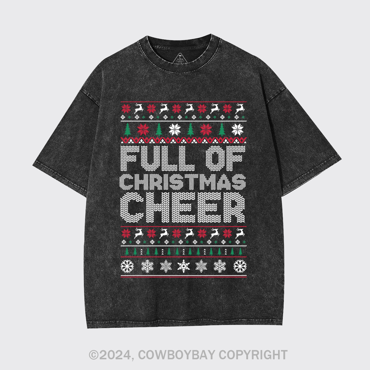 Full Of Christmas Cheer Garment-dye Tees