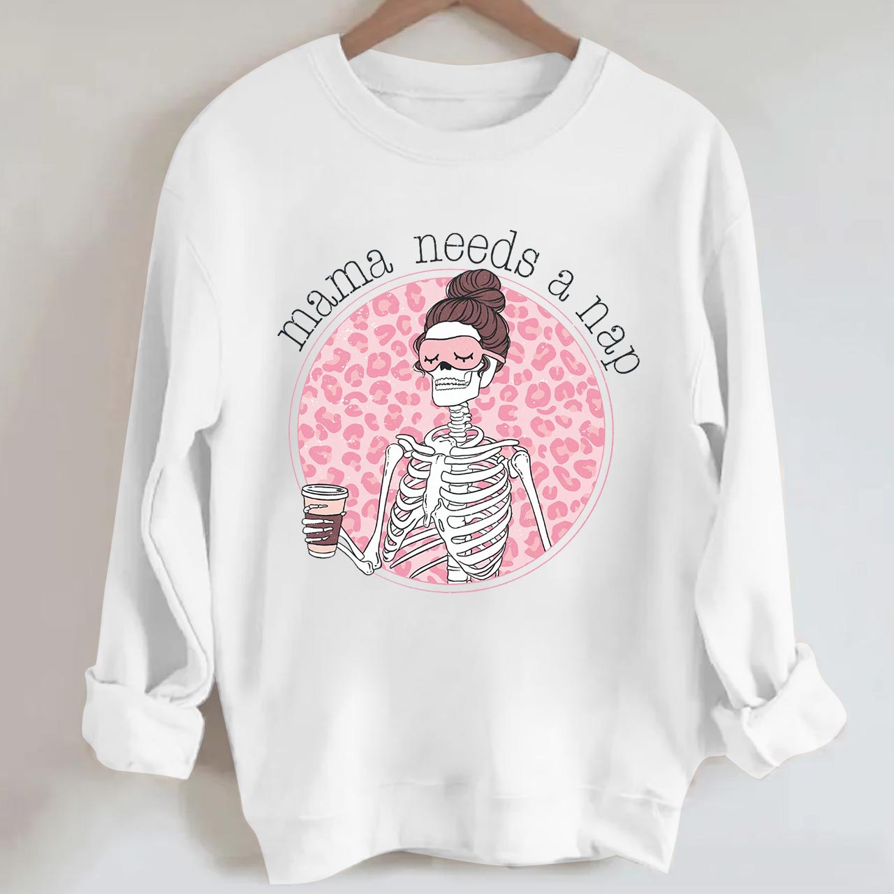 Mama Needs A Nap Sweatshirt