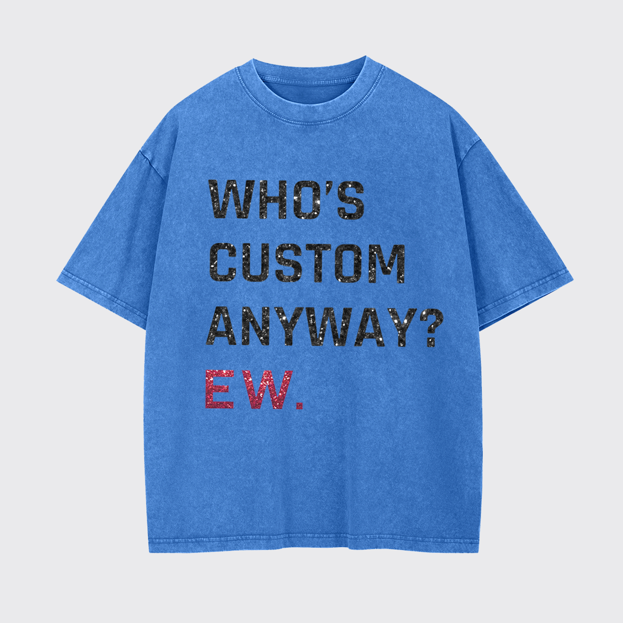 Personalised Who's Anyway Music Garment-dye Tees