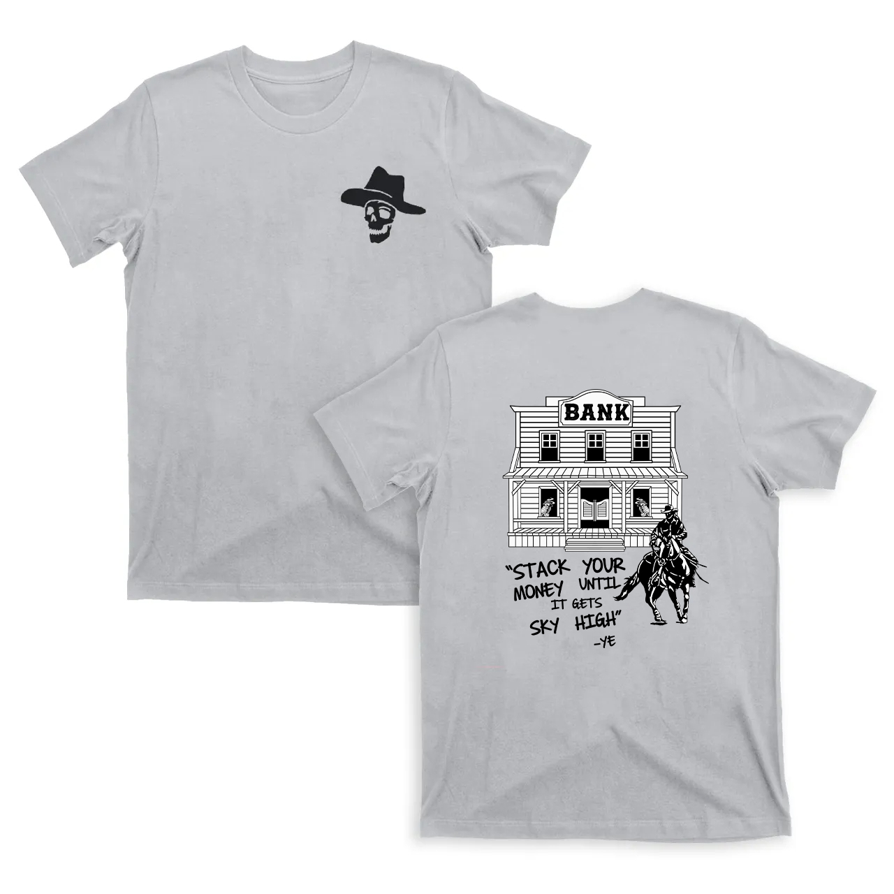 Stack Your Money Cowboy T-Shirts