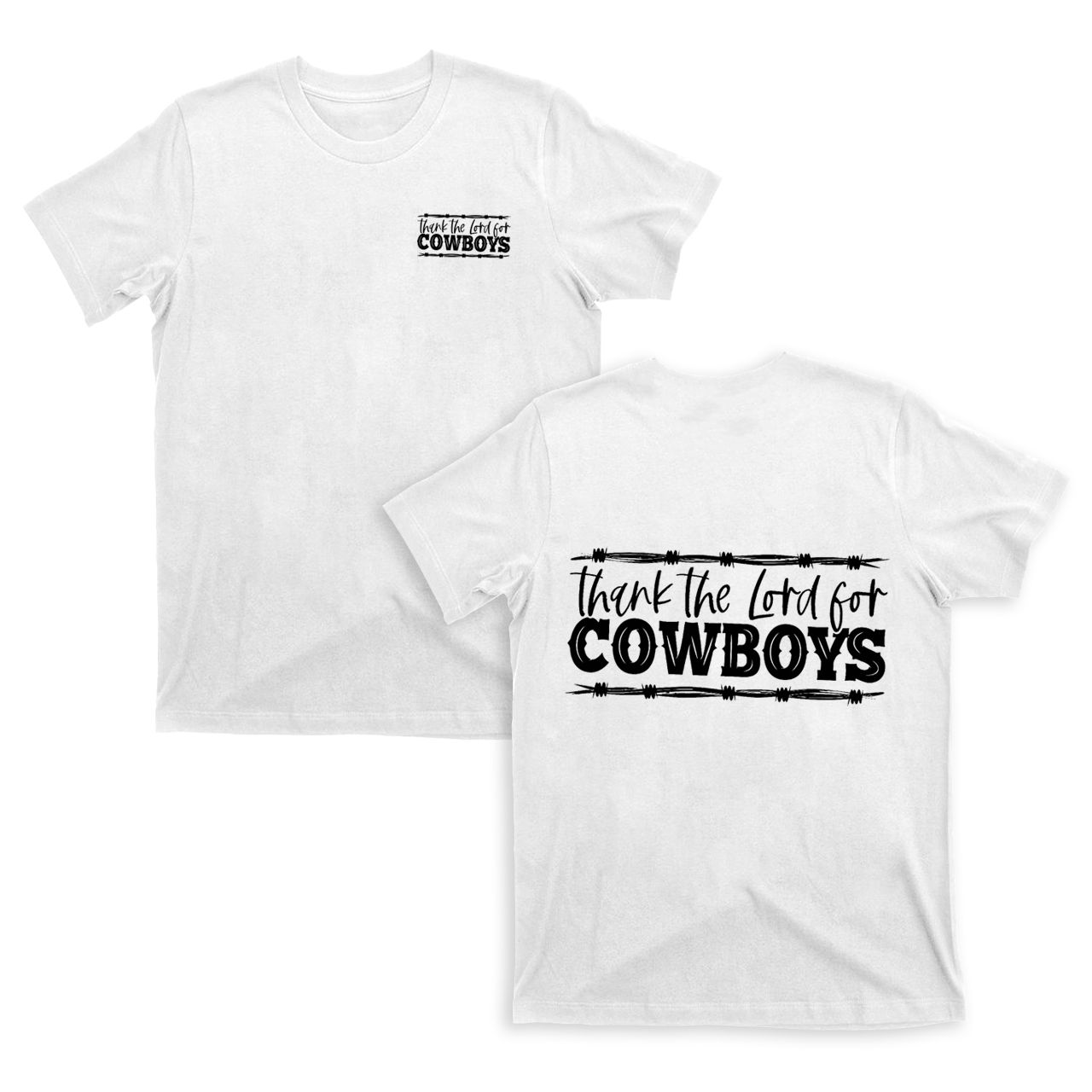 Thank the Lord for Cowboys T-Shirts