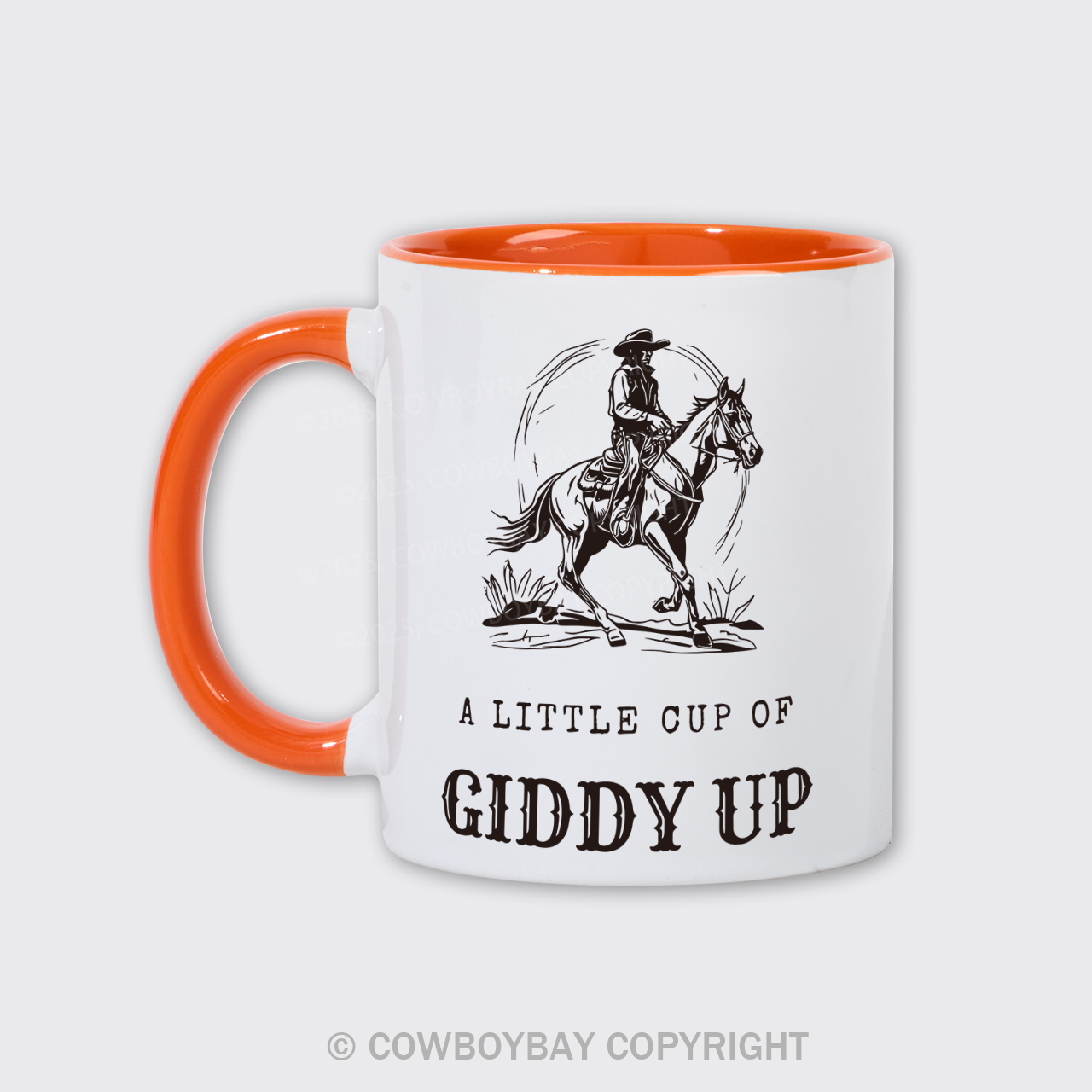A Little Cup Of Giddy Up Mug
