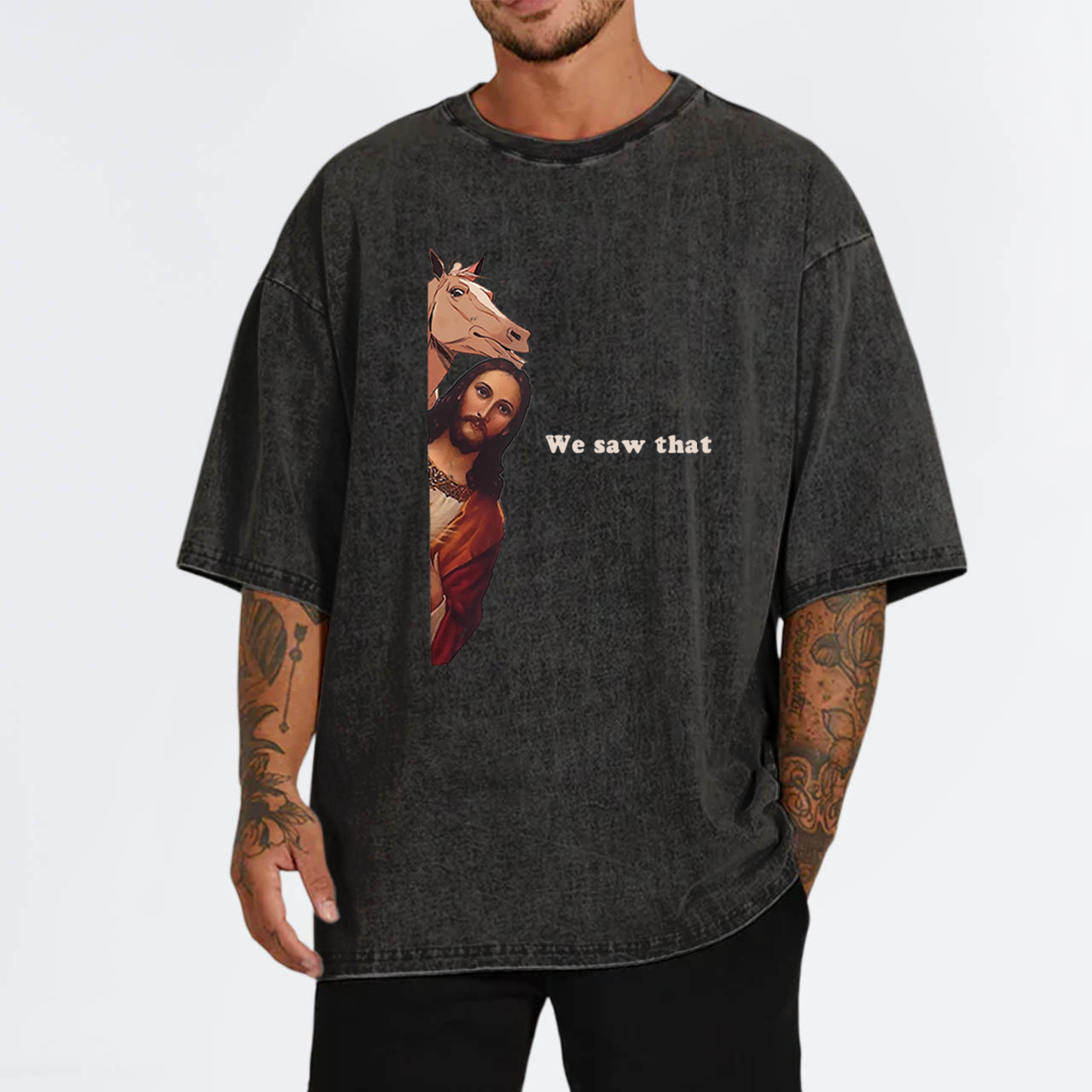 Jesus I Saw That Garment-dye Tees