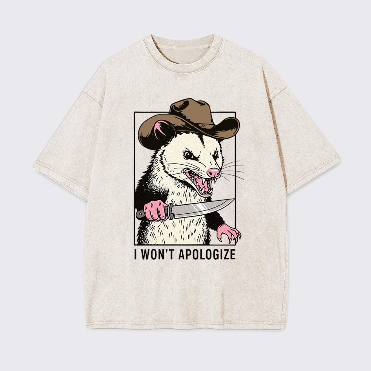 Sarcastic Opossum I Won't Apologize Garment-dye Tees
