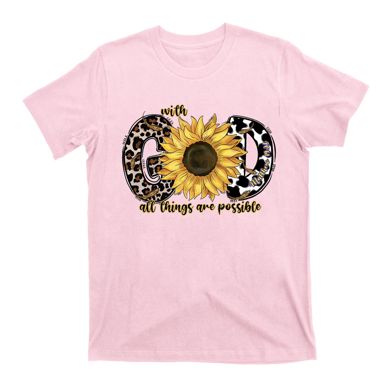 With God All Things Are Possible T-Shirts