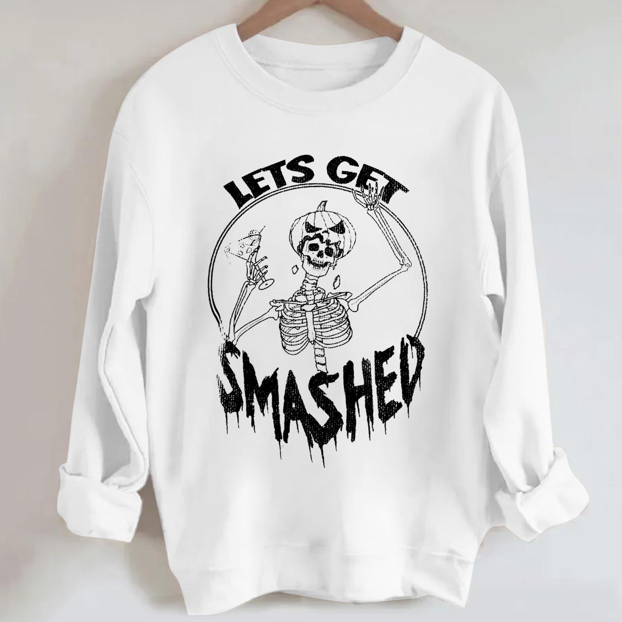 Lets Get Smashed Halloween Sweatshirt