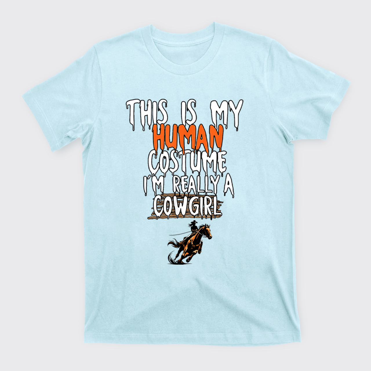 Halloween I'm Really A Cowgirl T-Shirts