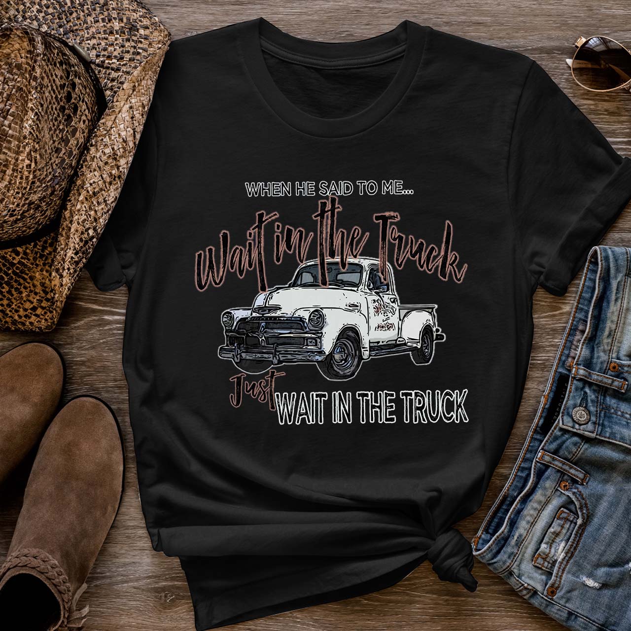 Wait In The Truck Cowboys T-Shirts