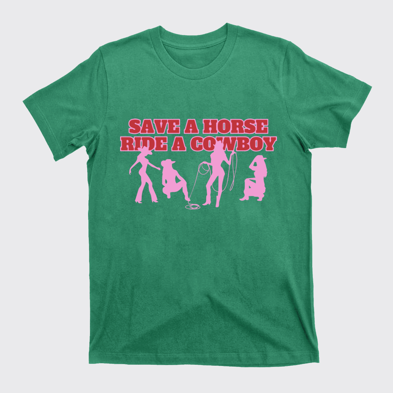 Save A Horse Ride A Cowboy T-Shirts