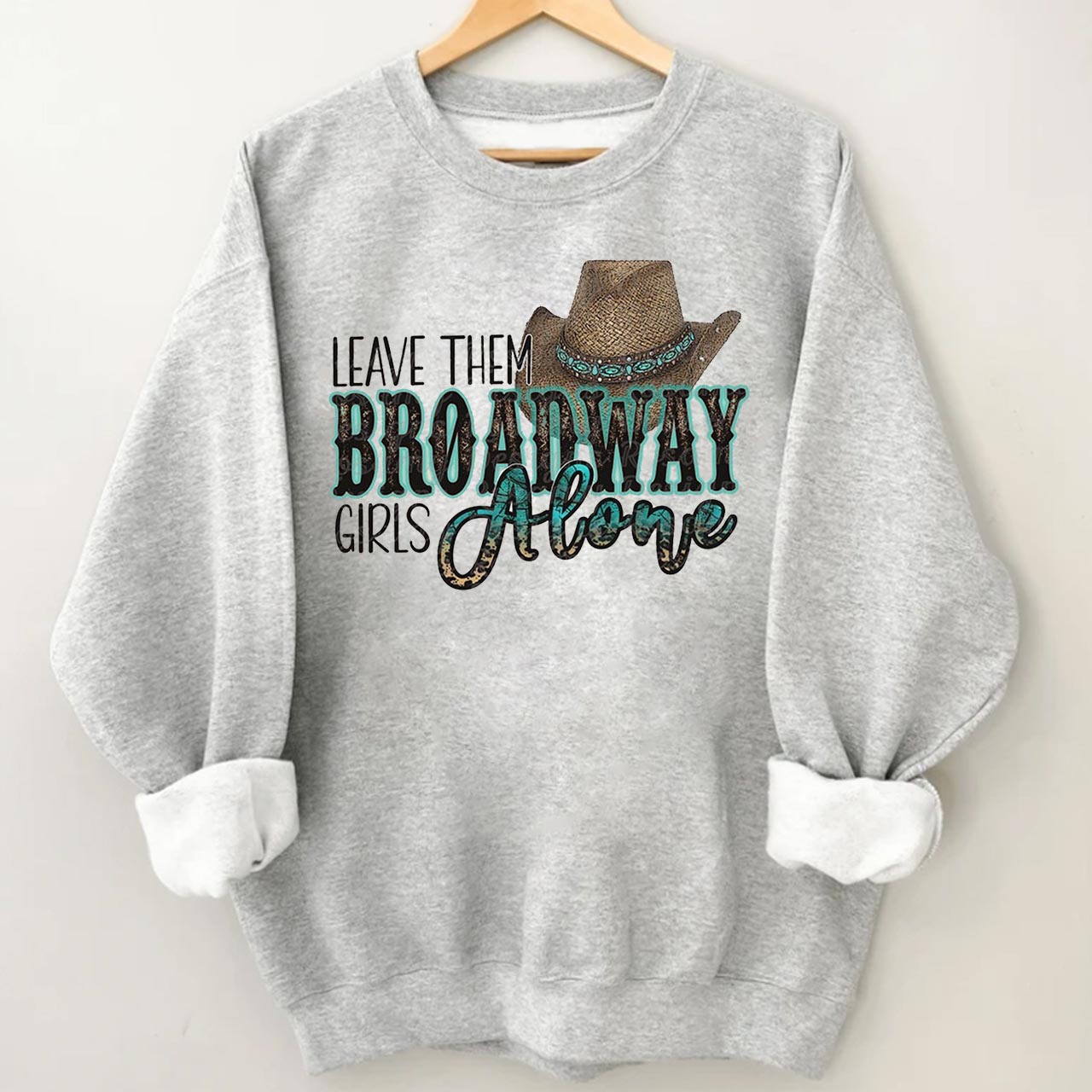 Broadway Girls Sweatshirt
