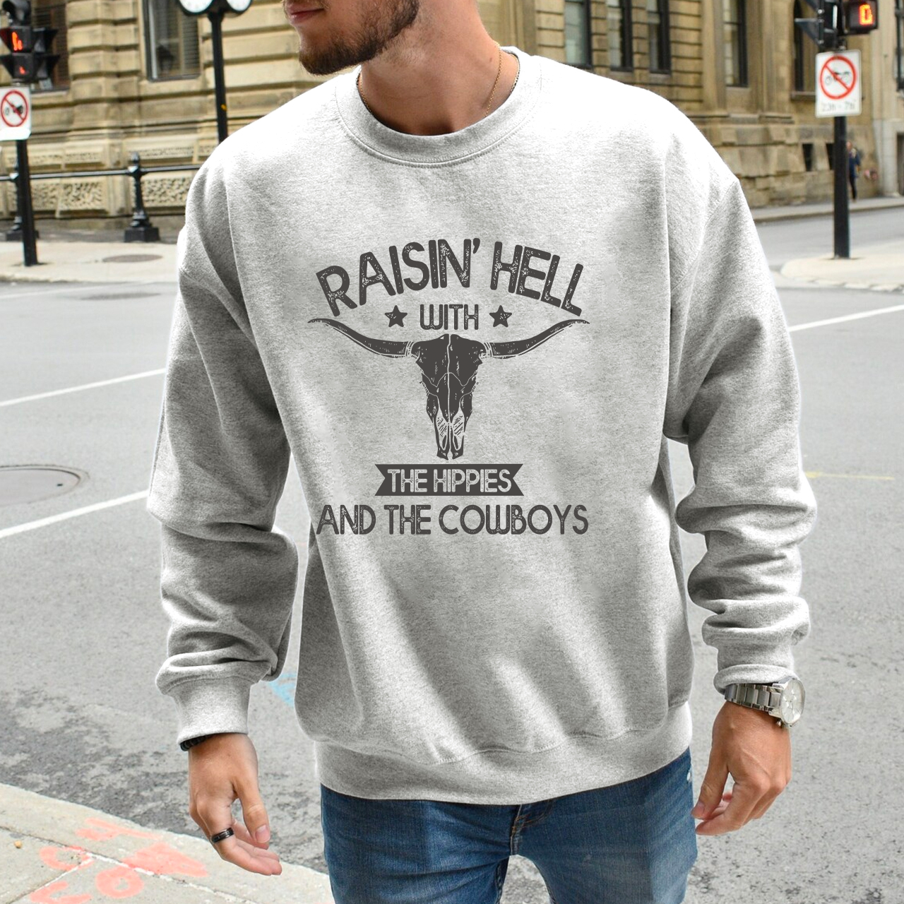 Raisin Hell With The Hippies Cowboy Sweatshirt