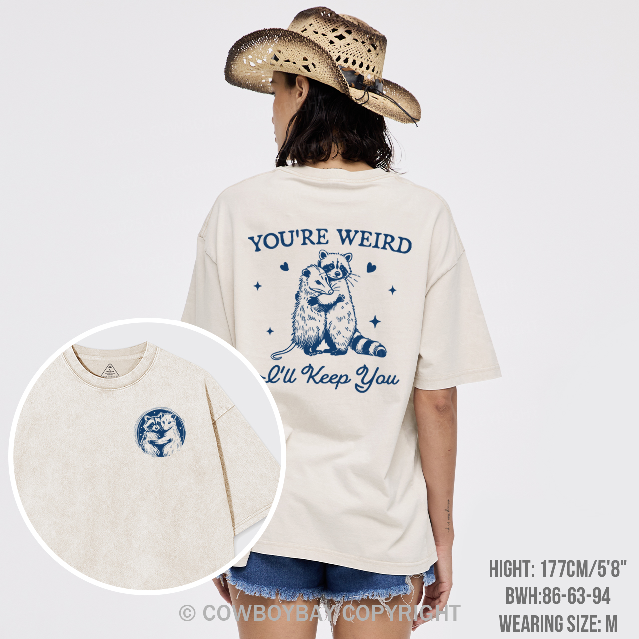 You're Weird I'll Keep You Garment-dye Tees