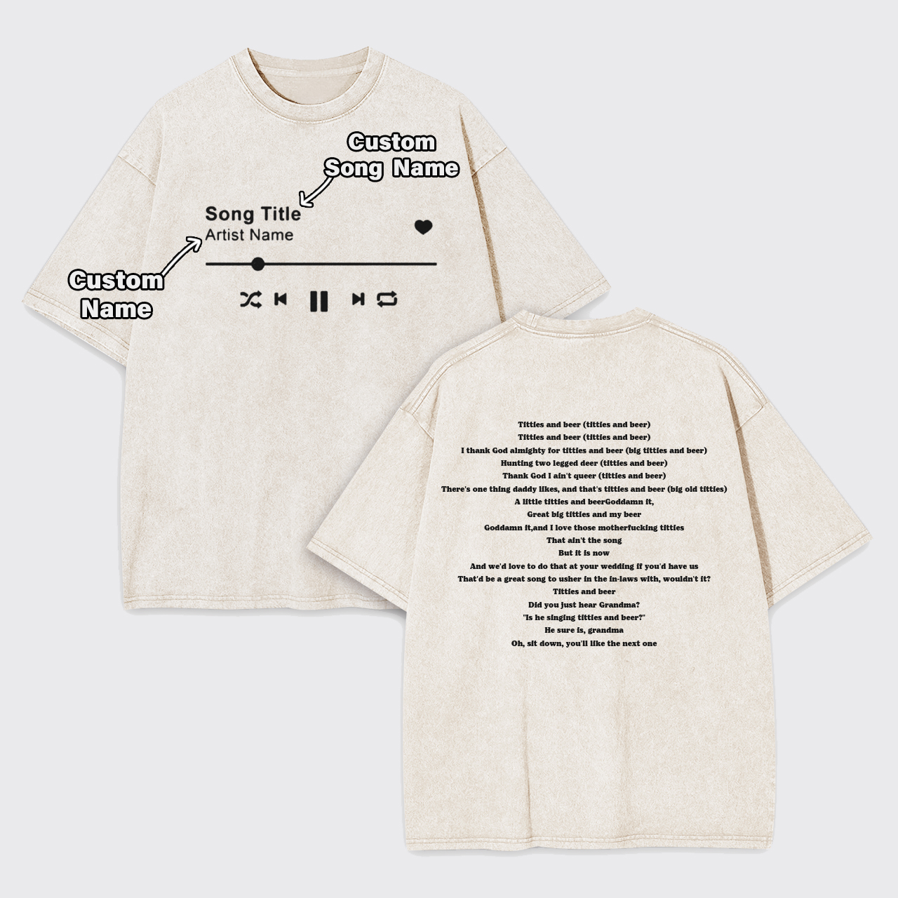 Custom Lyrics Garment-dye Tees