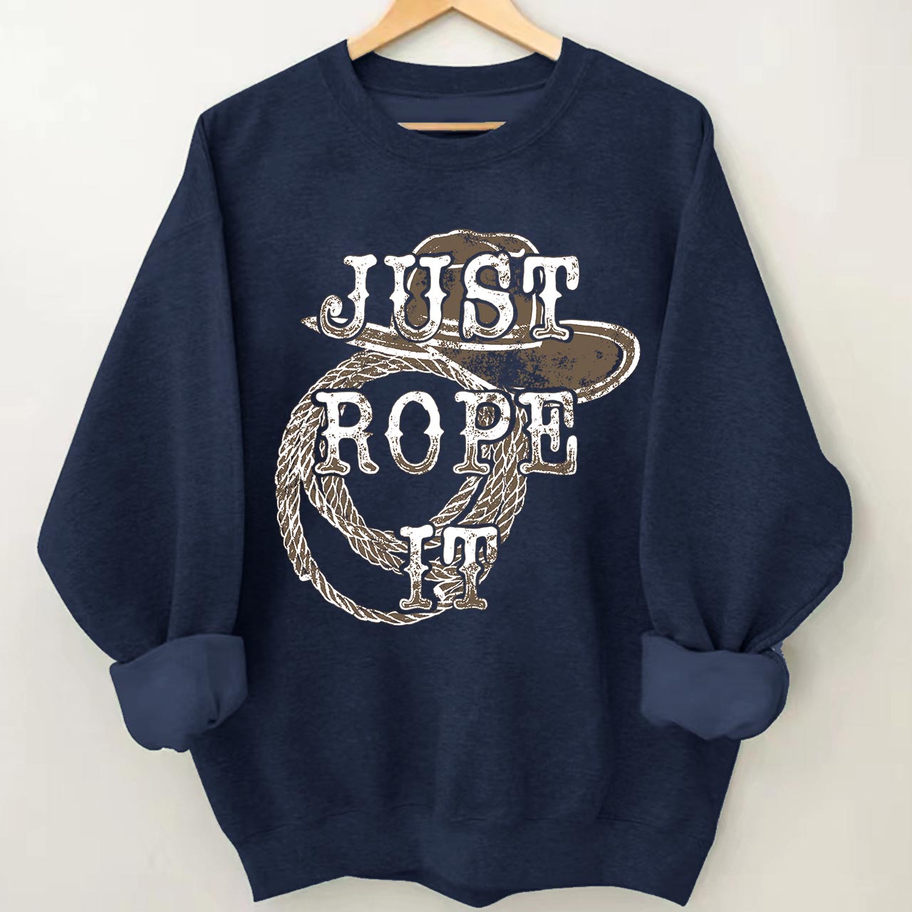 Just Rope It Sweatshirt