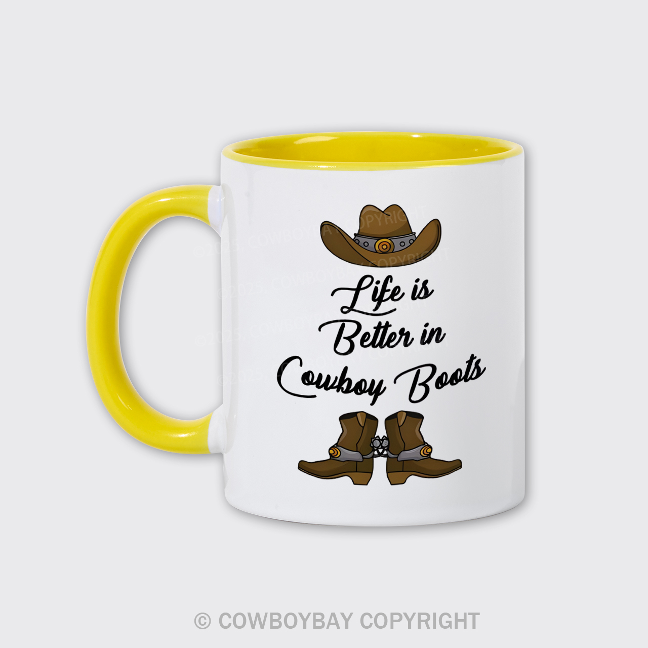 Life Is Better In Cowboy Boots Mug