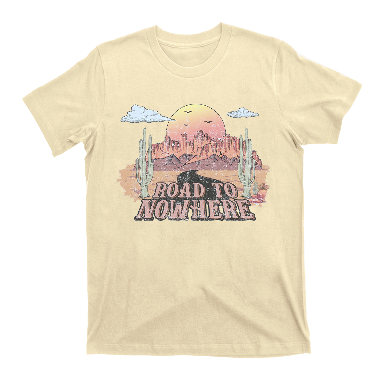 Desert Drifter Road To Nowhere T-Shirts
