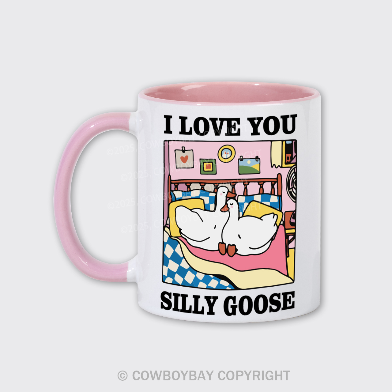 I love you Silly Goose Mug