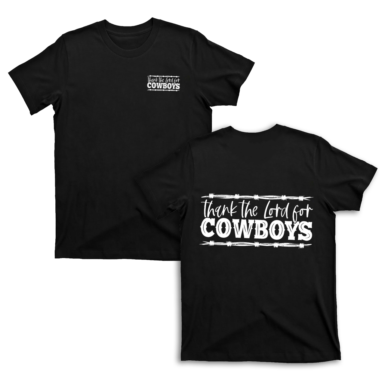Thank the Lord for Cowboys T-Shirts