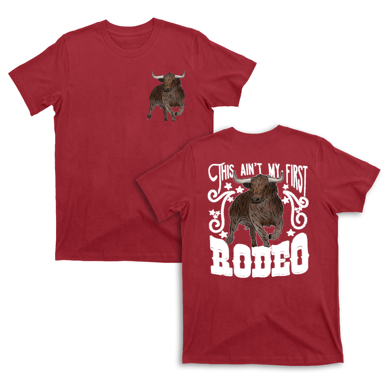 This Ain't My First Rodeo T-Shirts