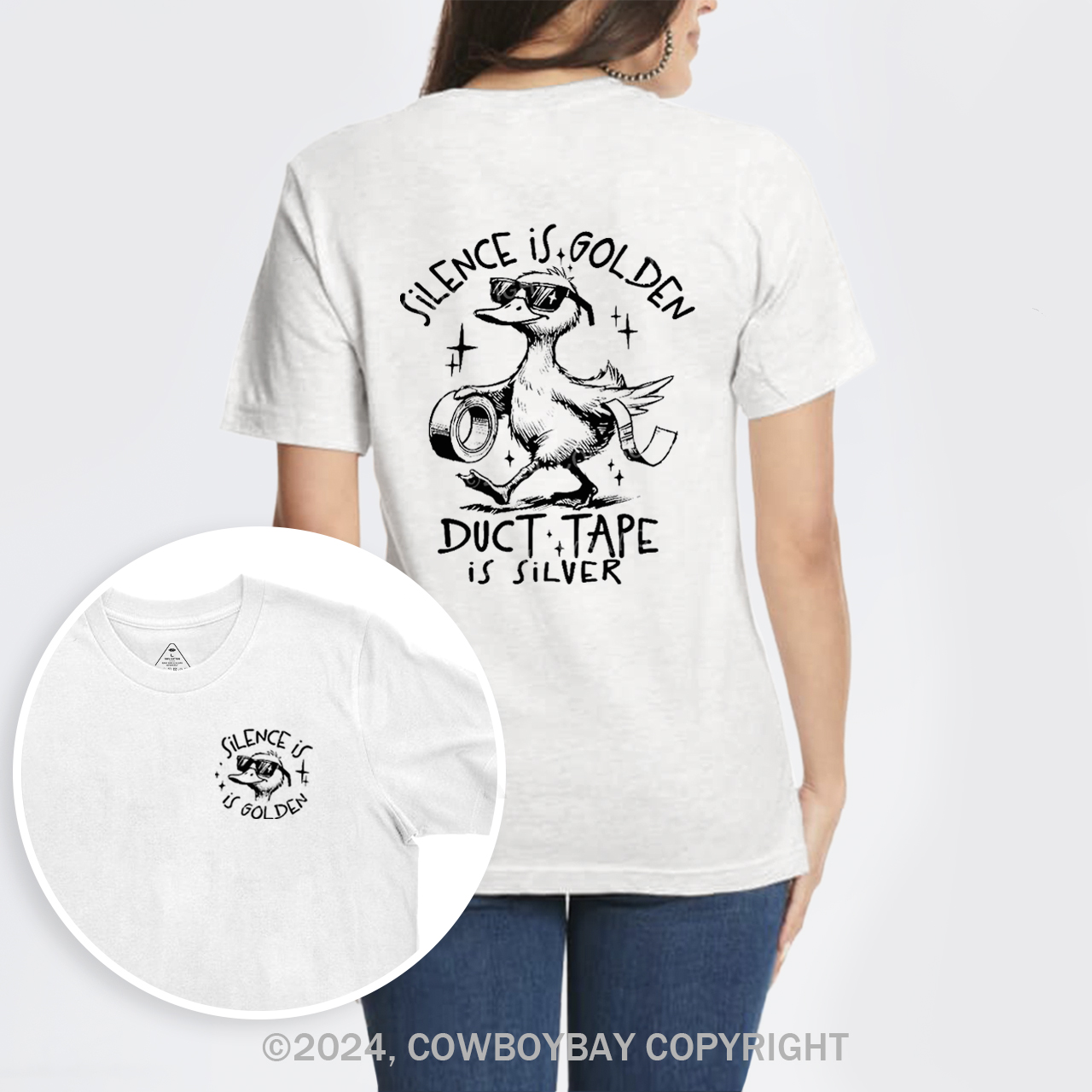 Silence Is Golden,Duct Tape Is Silver T-Shirts
