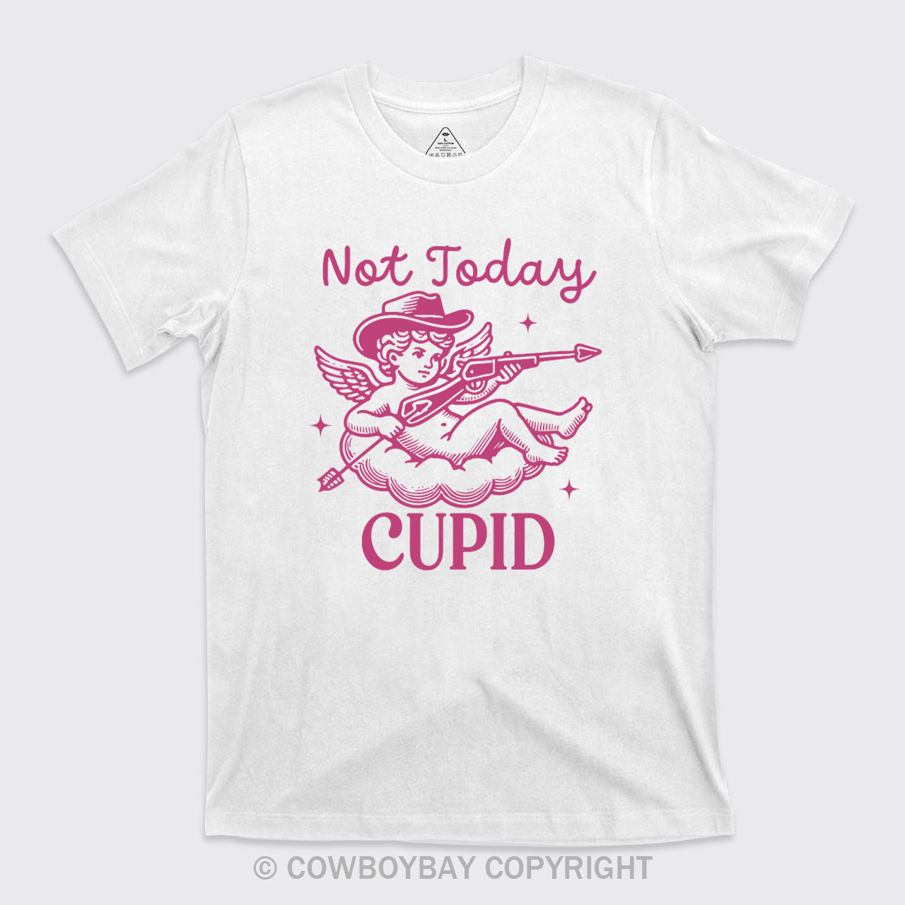 Not Today Cupid T-Shirts