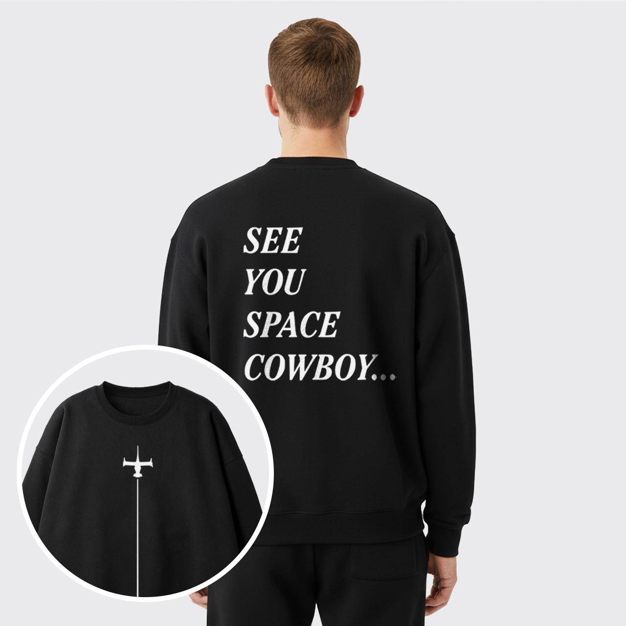 See You Space Cowboy Fleece Sweatshirt