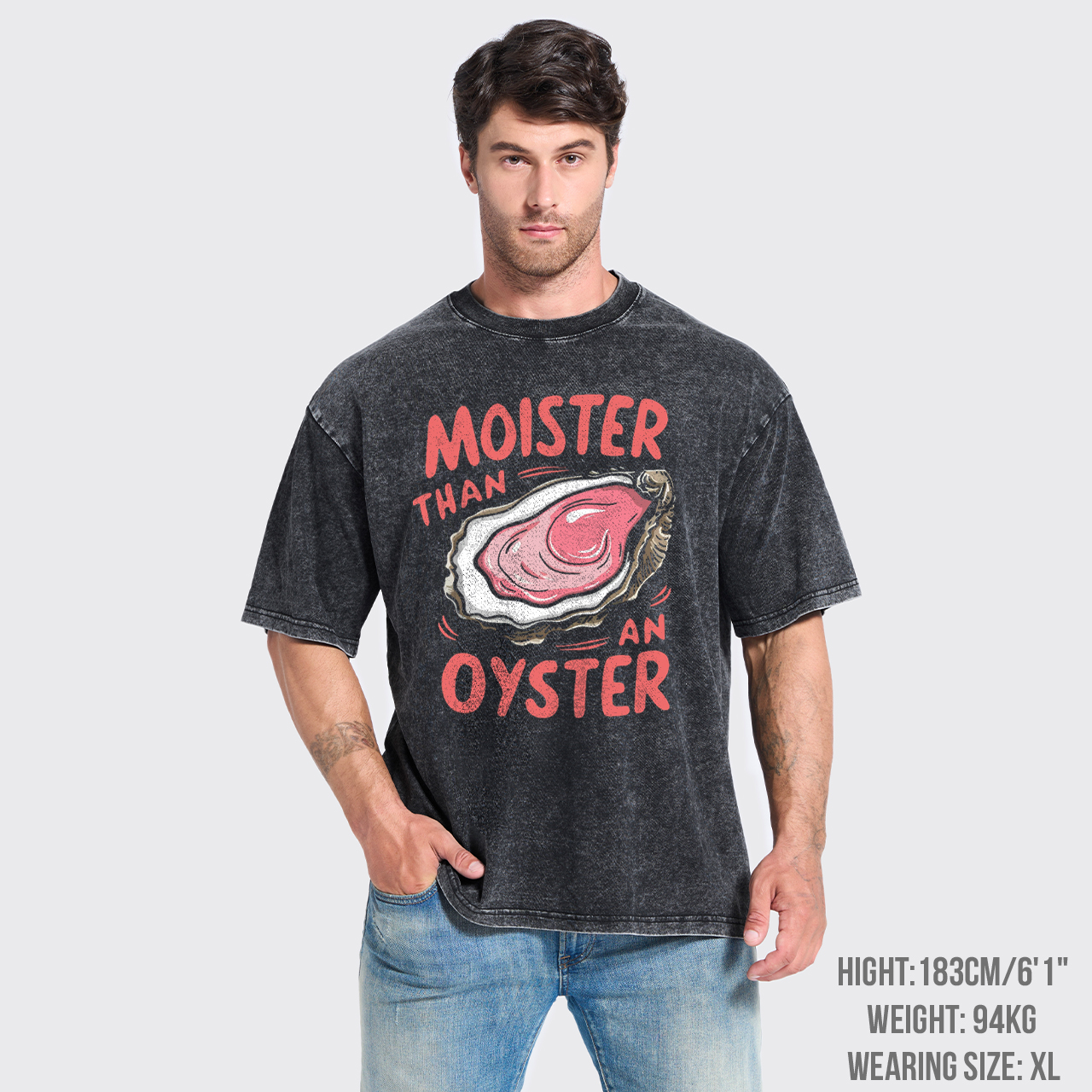 Retro Funny Moister Than An Oyster Garment-dye Tees